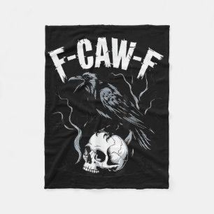 Schwarze Krähe F-caw-f Lustiger Schwarzer Vogel Sc Fleecedecke