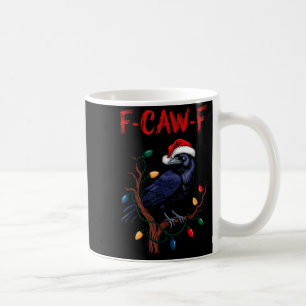 Schwarze Krähe, F-caw-f Meme Schwarzer Vogel mit W Kaffeetasse
