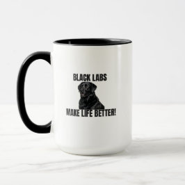 Schwarze Labradors machen das Leben besser! – Beid Tasse