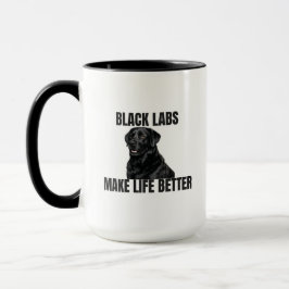 Schwarze Labradors machen das Leben besser – Kaffe Tasse