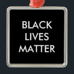 Schwarze Leben-Angelegenheits-Verzierung Silbernes Ornament<br><div class="desc">Zu jeder erinnern das schwarze Leben-Angelegenheit dieses Weihnachten.</div>