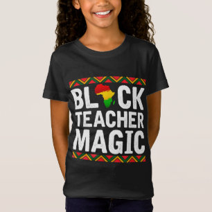 Schwarze Lehrerin Magie Afrikanische Amerikanische T-Shirt