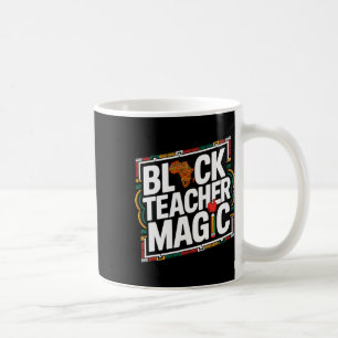 Schwarze Lehrerin Magie Afro Schwarze Geschichte M Kaffeetasse