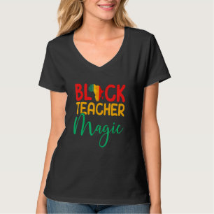 Schwarze Lehrermagie Afroamerikanisch Schwarzes Me T-Shirt