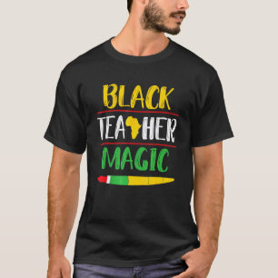 Schwarze Lehrermagie Lehrer Afrikanischer Rückkeh T-Shirt