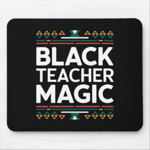 Schwarze Lehrermagie Schwarze Geschichte Monat Afr Mousepad