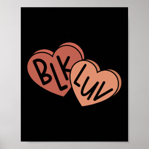 Schwarze Liebe Blk Luv Melanin Candy Herz Schwarze Poster