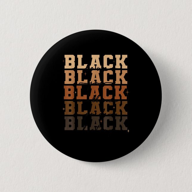 Schwarze Liebe Freude Exzellenz Stolz Geschichte A Button (Vorderseite)