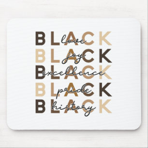 Schwarze Liebe Freude Exzellenz Stolz Geschichte S Mousepad