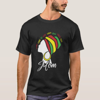 Schwarze Mama Afro Natural Hair Melanin Pride Mama T-Shirt