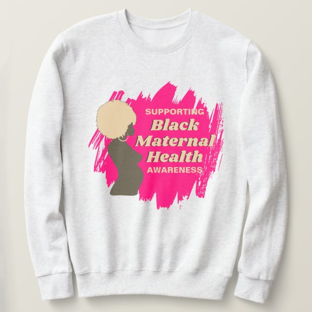 SCHWARZE MATERNE GESUNDHEIT, die das Bewusstsein f Sweatshirt (Design vorne)