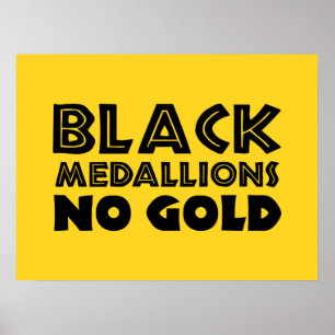 SCHWARZE MEDALLIONEN KEIN GOLD POSTER