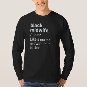 Schwarze MidEhefrau - Definition T-Shirt