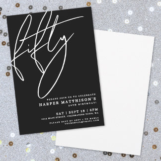 Schwarze Minimalistische Schrift Fifty 50. Geburts Einladung