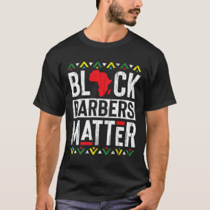 Schwarze Monate Barber Problem Geschichte Afrikani T-Shirt