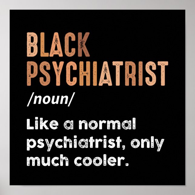 Schwarze Psychiater Definition Funny Psychiatrie Poster (Vorne)