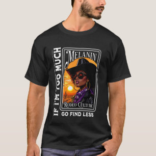 Schwarze Rodeo-Königin Melanin Cowgirl-Schwung-Des T-Shirt