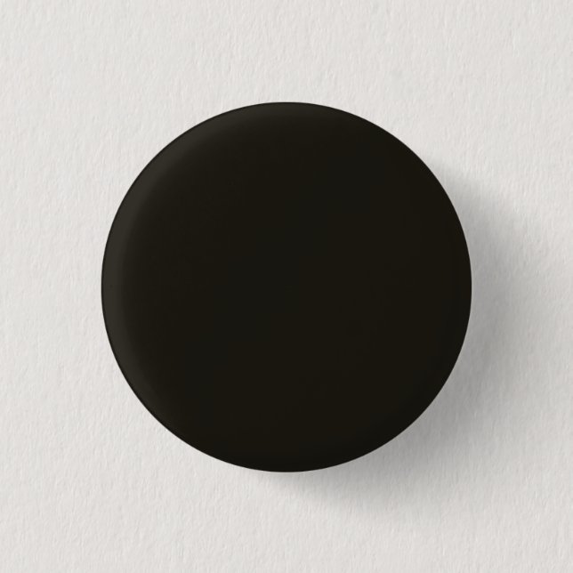 Schwarze Schokolade (Vollfarbe) Button (Vorderseite)