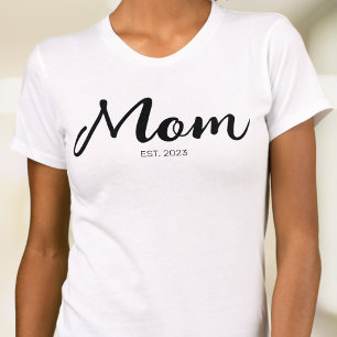 Schwarze Schriftart Established Mom T-Shirt