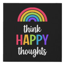 Schwarze Think Happy Thoughts Rainbow