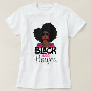 Schwarze und Boujee-Amerikanerin T-Shirt