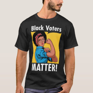 Schwarze Wähler Matter 2020 Wahl Afrikanischer Ame T-Shirt