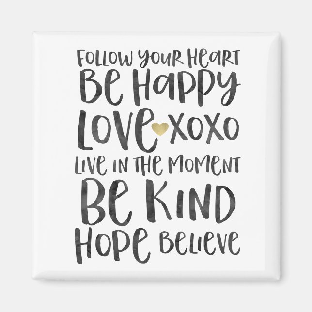 Schwarze Wasserfarbe Inspirative Worte Gold Herz Magnet (Vorne)