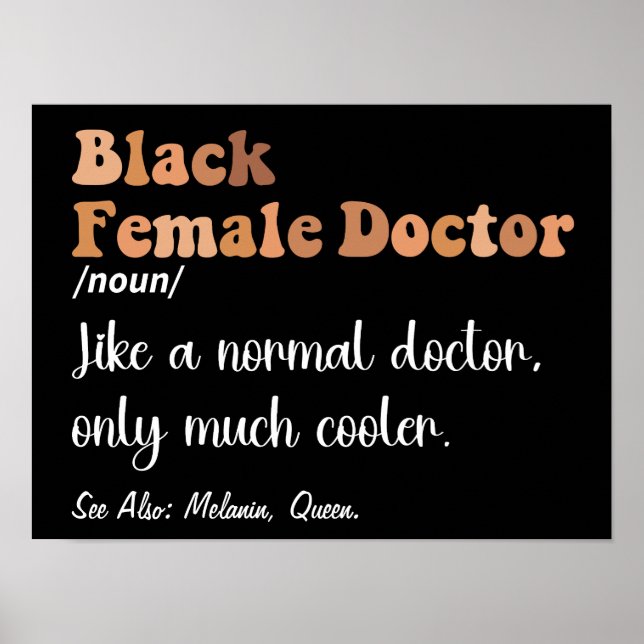 Schwarze weibliche Ärztin Funny Definition Frauen  Poster (Vorne)
