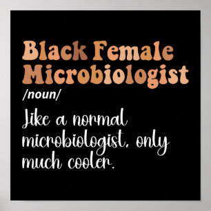 Schwarze weibliche Mikrobiologin Definition Lustig Poster