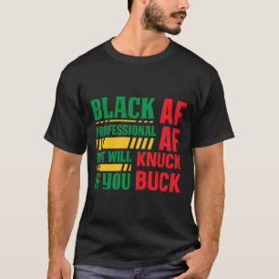 Schwarzer AF Beruflich - Afrozentrische Schwarze G T-Shirt