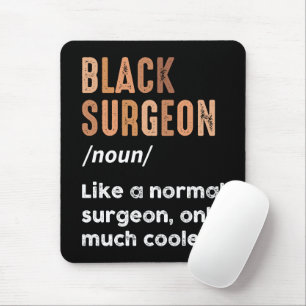 Schwarzer Chirurg Definition Lustiger Chirurgie Ar Mousepad