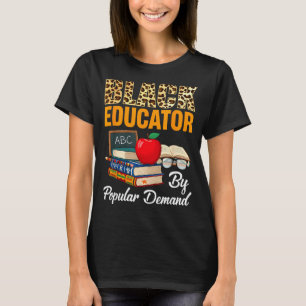 Schwarzer Erzieher Schwarze Geschichte Monat Afro- T-Shirt