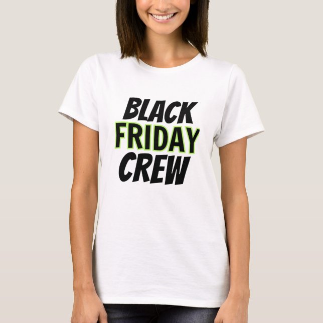 Schwarzer Freitag Crew T-Shirt (Vorderseite)