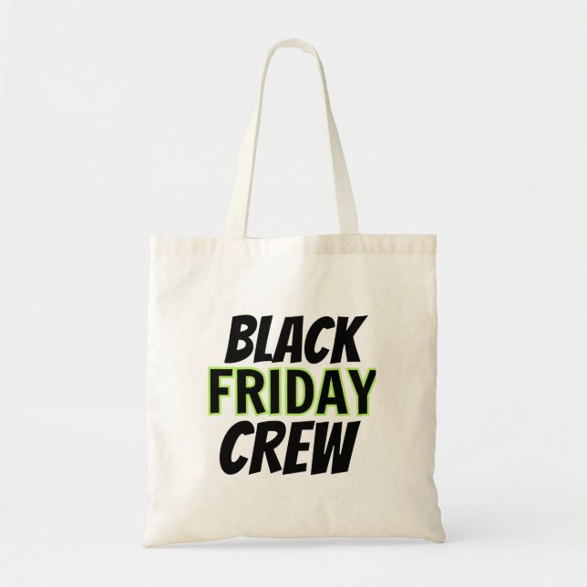 Schwarzer Freitag Crew Tragetasche (Vorne)
