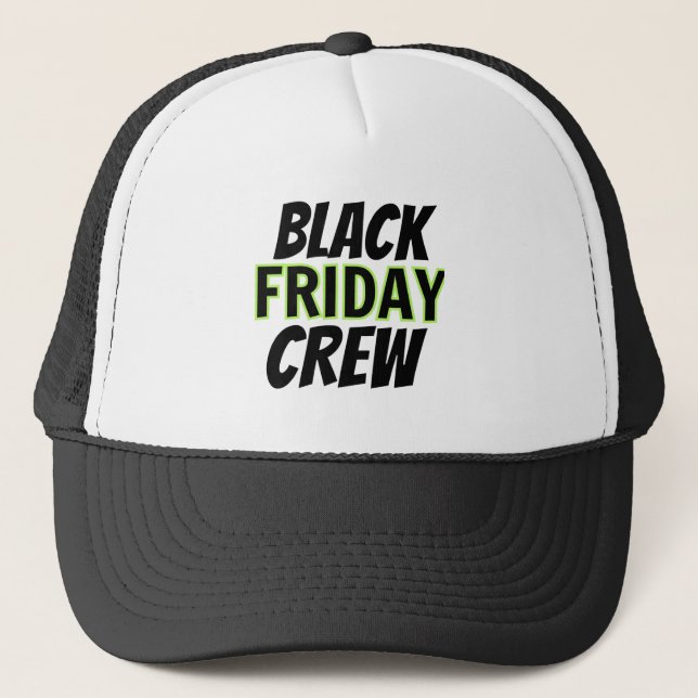 Schwarzer Freitag Crew Truckerkappe (Vorderseite)