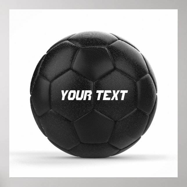 Schwarzer Fußball mit personalisiertem Text Poster (Vorne)