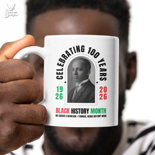 SCHWARZER GESCHICHTSMONAT 100 Jahre BHM feiern Kaffeetasse