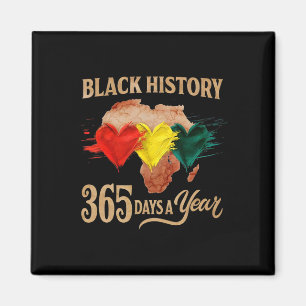 Schwarzer Geschichtsmonat 365 Tage Karte Afro Afri Magnet