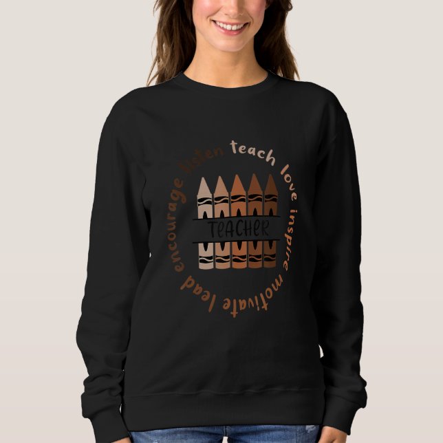 Schwarzer Geschichtsmonat Afrikanischer Lehrer Mel Sweatshirt (Vorderseite)
