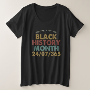 Schwarzer Geschichtsmonat Afro Melanin Schwarze Fr Große Größe T-Shirt