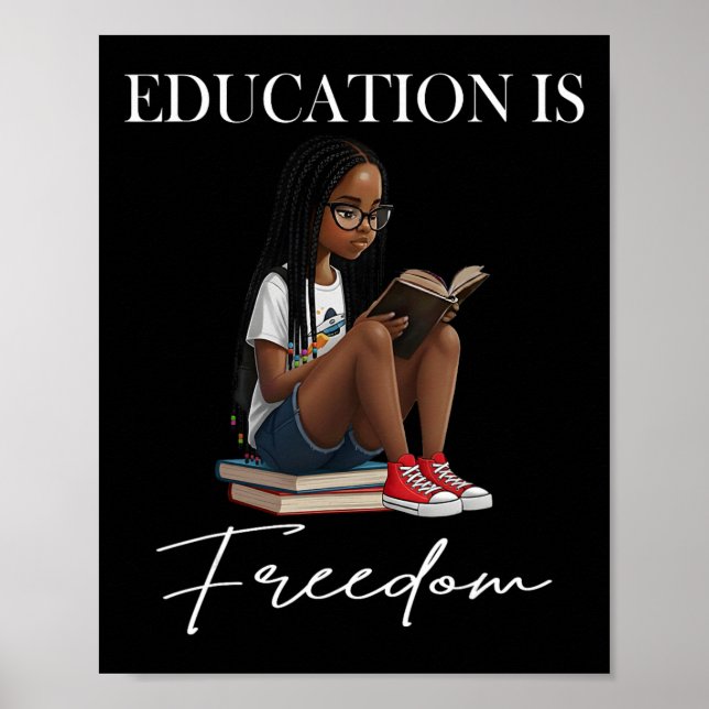 Schwarzer Geschichtsmonat Bildung Ist Freiheit Büc Poster (Vorne)