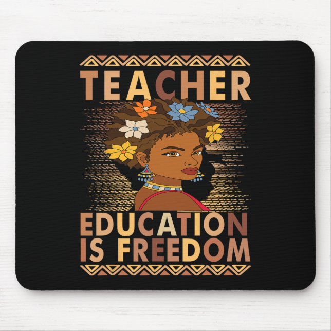 Schwarzer Geschichtsmonat Bildung Ist Freiheit Sch Mousepad (Vorne)