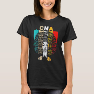 Schwarzer Geschichtsmonat Cna Krankenschwester Mel T-Shirt