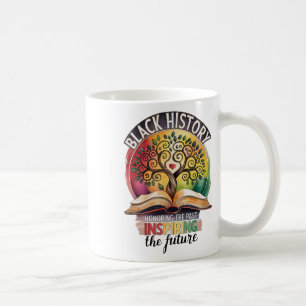 Schwarzer Geschichtsmonat Ehrung der Vergangenheit Kaffeetasse