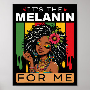 Schwarzer Geschichtsmonat Es Ist Das Melanin Für M Poster