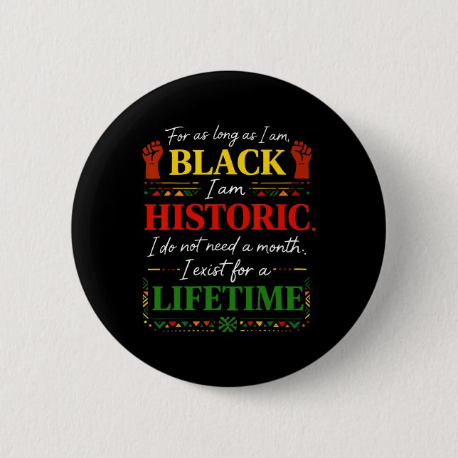 Schwarzer Geschichtsmonat Lebenslang Patriotischer Button (Vorderseite)