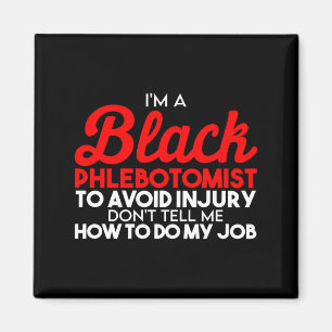 Schwarzer Geschichtsmonat Phlebotomist Flagge Afri Magnet