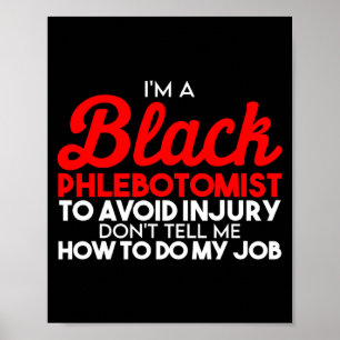 Schwarzer-Geschichtsmonat Phlebotomist-Flagge Afri Poster