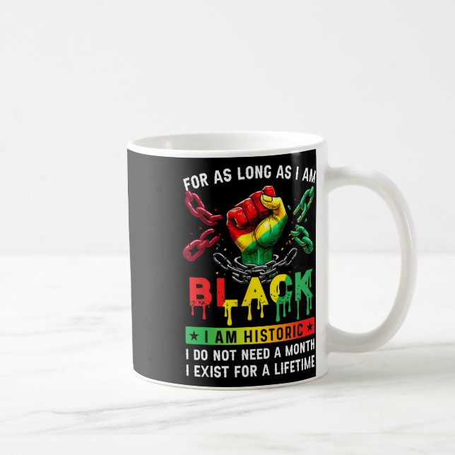 Schwarzer Geschichtsmonat Solange ich schwarz bin, Kaffeetasse (Rechts)