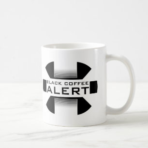 Schwarzer Kaffee-Alarm - Kaffee-Tasse Kaffeetasse